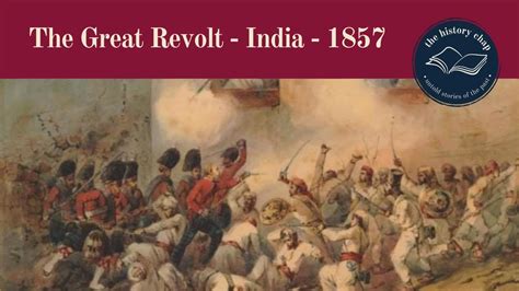 La Revuelta de Sepoy de 1857; una explosión de furia patriótica contra la Compañía Británica de las Indias Orientales